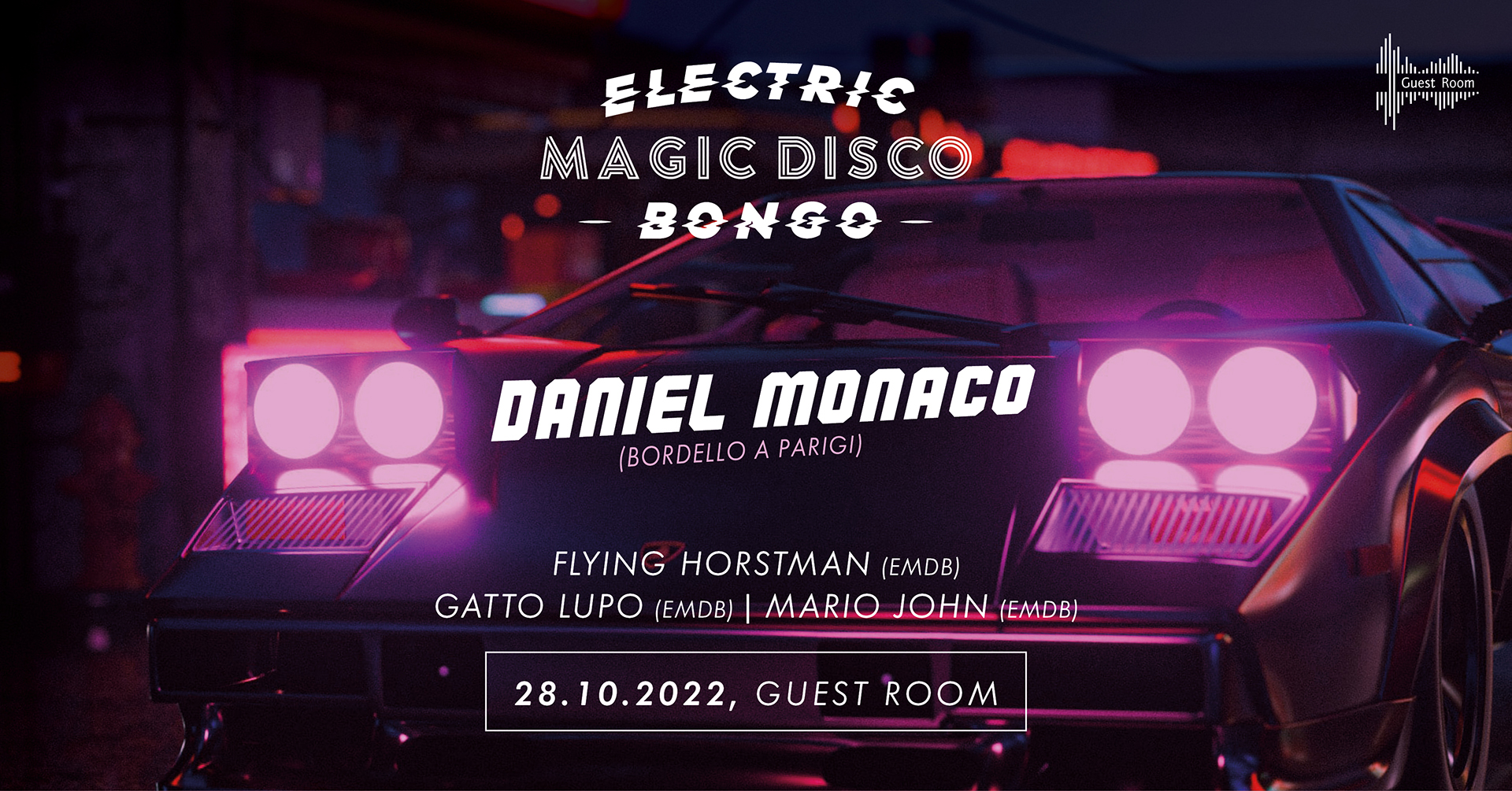 Electric Magic Disco Bongo w/ Daniel Monacoim guestroom in Graz