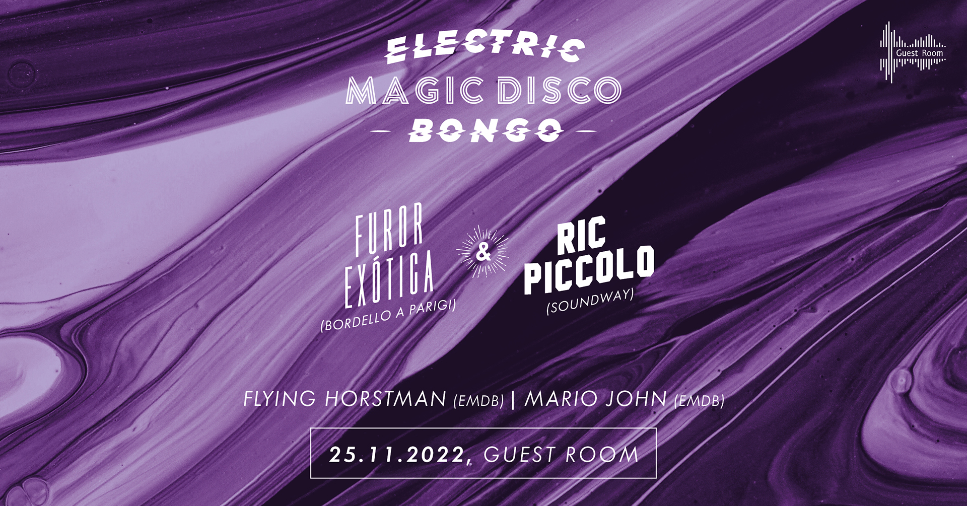 Electric Magic Disco Bongo w/ Ric Piccolo & Furor Exoticaim Guestroom
